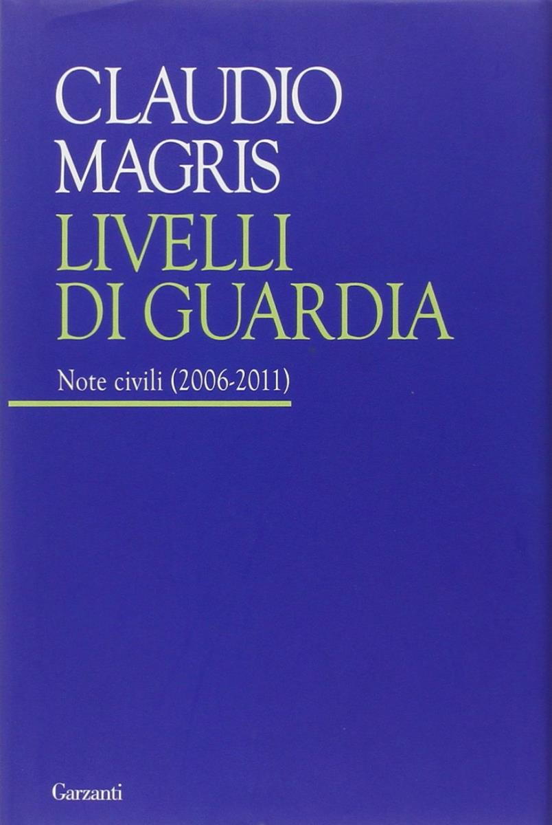 Livelli di guardia di Claudio Magris